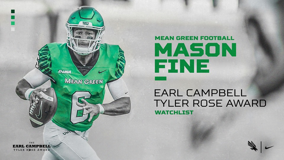 North Texas quarterback Mason Fine (Cherokee) was named to the watch list for the 2019 Earl Campbell Tyler Rose Award